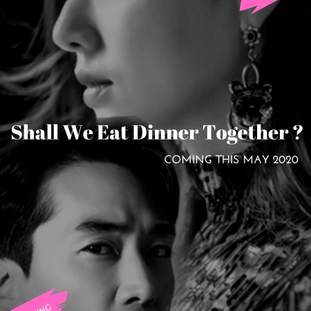 Let's Have Dinner Together (2020)