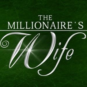 The Millionaire's Wife (2016)