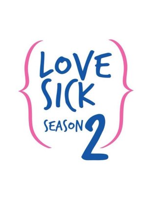 Love Sick: The Movie () poster