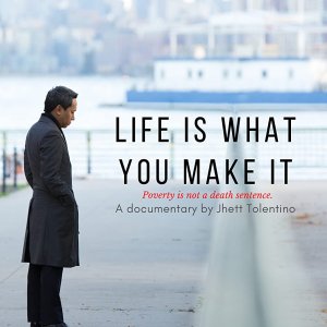 Life Is What You Make It (2018)