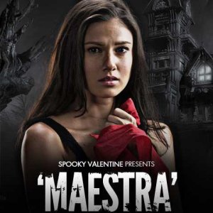 Spooky Valentine: Maestra (2012)