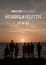 Begins Youth Part 3