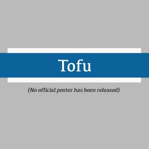 Tofu (2022)