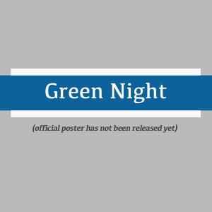 Green Night (2023)