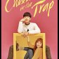 Cheese in the Trap