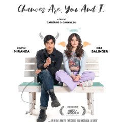 Chances Are, You and I Philippines Movie photo