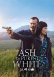 Ash Is Purest White chinese drama review