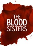 The Blood Sisters philippines drama review