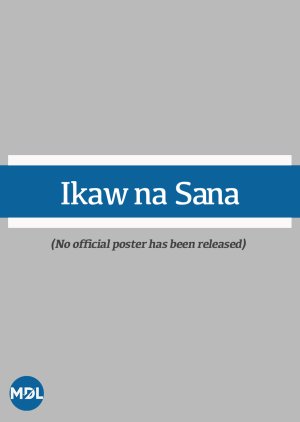 Ikaw na Sana (1997) poster