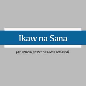 Ikaw na Sana (1997)