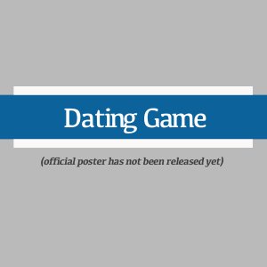 Dating Game (2025)