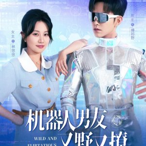 Wild and Flirtatious Robot Boyfriend (2025)
