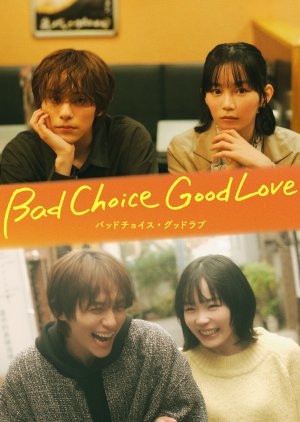 13. Bad Choice Good Love