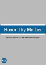 Honor Thy Mother