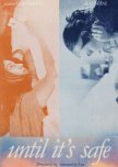 Until It’s Safe