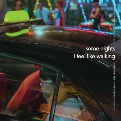 Some Nights I Feel Like Walking Philippines Movie photo