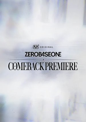 ZeroBaseOne Comeback Premiere (2026) poster