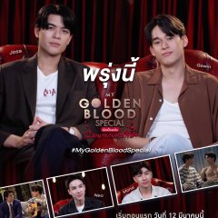 My Golden Blood Special Thai TV Program photo