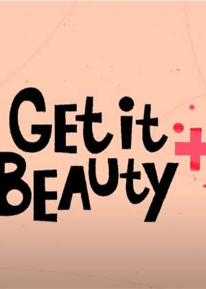 Get It Beauty + (2022) poster