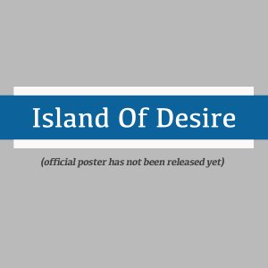 Island of Desire (2022)