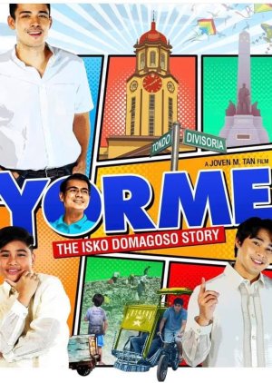 Yorme: The Isko Moreno Domagoso Story (2021) poster