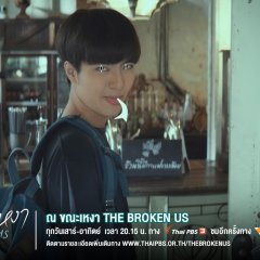 The Broken Us Thai Drama photo