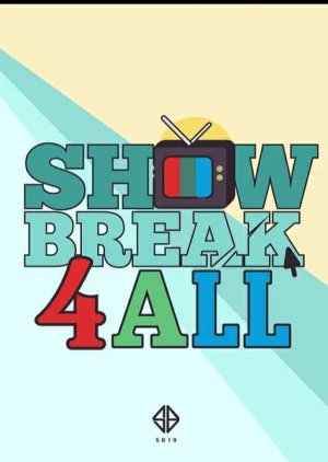 Show Break 4 All (2021) poster