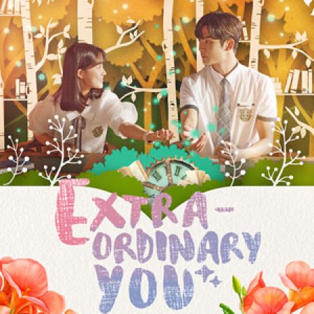Extraordinary You (2019)