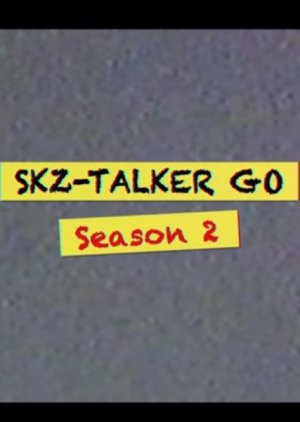 Stray Kids: SKZ-Talker Go! Season 2 (2020) poster