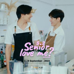 Senior Love Me? Season 2 (2023)