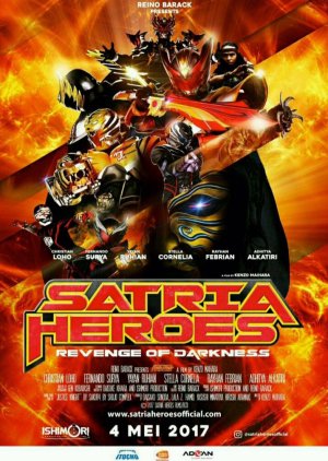 Satria Heroes: Revenge of Darkness (2017) poster