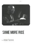 Some More Rice