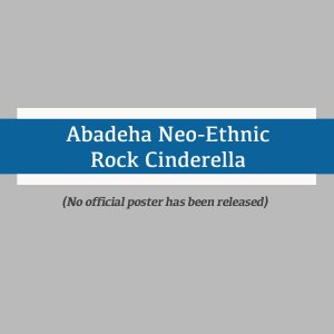 Abadeha Neo-Ethnic Rock Cinderella (2007)