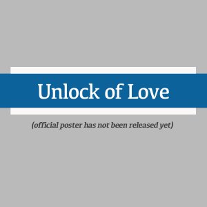 Unlock of Love ()