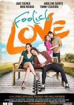 Foolish Love Philippines Movie(2017) photo
