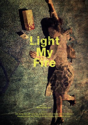 Light My Fire (2018) poster