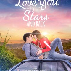 Love You to the Stars and Back Philippines Movie photo