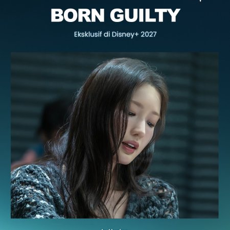 Born Guilty (2027)