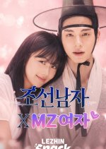Joseon Namja × MZ Yeoja