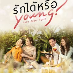 Let's Begin Again Thai Drama photo