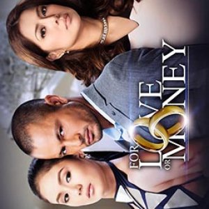 For Love or Money (2013)