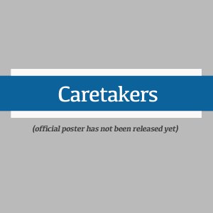 Caretakers ()