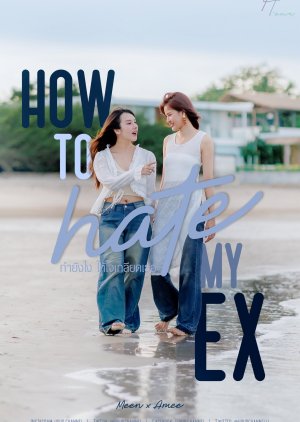 How to Hate My Ex (2025) poster