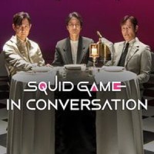 Squid Game in Conversation (2025)
