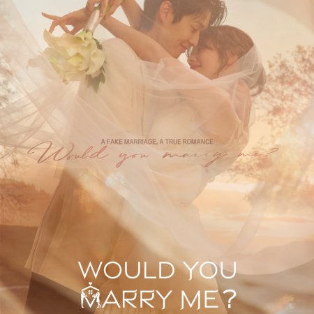 Would You Marry Me? (2025)