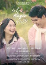 When Magic Hurts Philippines Movie photo