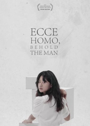 Ecce Homo, Behold the Man (2019) poster