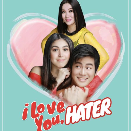 I Love You Hater (2018)
