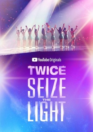 TWICE: Seize the Light (2020) poster