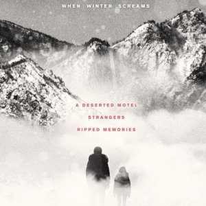 When Winter Screams (2013)